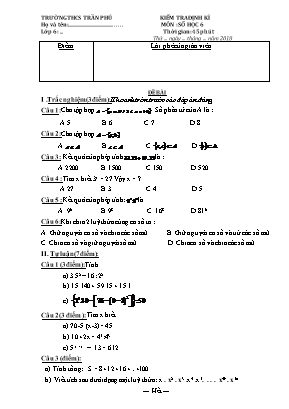 Đề kiểm tra định kì môn Số học Lớp 6 - Năm học 2018-2019 - Trường THCS Trần Phú (Có đáp án)